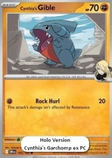 Cynthia's Gible COSMIC HOLO (xDRI 102)