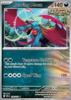 Roaring Moon HOLO (TEF 109)
