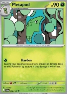 Metapod RH (JTG 002)